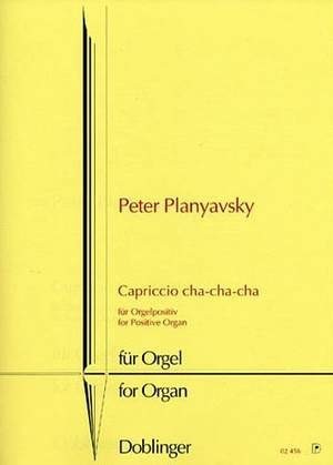 Planyavsky: Capriccio Cha-cha-cha for Organ published by Doblinger